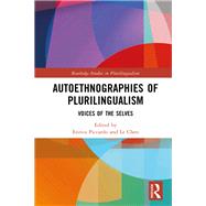 Autoethnographies of Plurilingualism