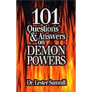 101 Questions and Answers on Demon Powers