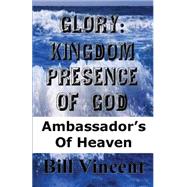 Kingdom Presence of God