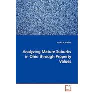 Analyzing Mature Suburbs in Ohio Through Property Values