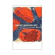 About Modern Art; Second Edition