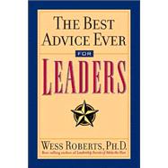 The Best Advice Ever for Leaders