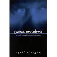 Gnostic Apocalypse