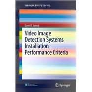 Video Image Detection Systems Installation Performance Criteria