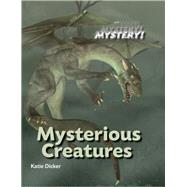 Mysterious Creatures