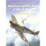 American Spitfire Aces of World War 2
