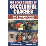 The Seven Secrets of Successful Coaches