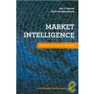 Market Intelligence Building Strategic Insight