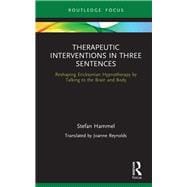 Therapeutic Interventions in Three Sentences