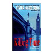 Killing Time: An Inspector Bill Slider Mystery