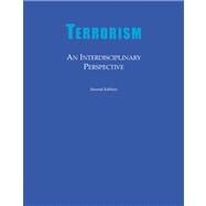 Terrorism: An Interdisciplinary Perspective, 2nd