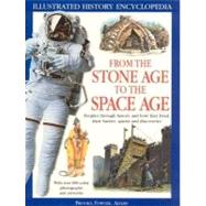 From the Stone Age to the Space Age