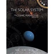 Cosmic Perspective Volume 1, The: The Solar System (Chapters 1-15, S1, 24) Media Update,