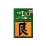 The Tao of Being