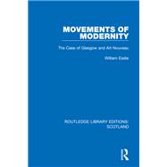 Movements of Modernity,9781032072029