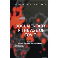 Documentary in the Age of COVID