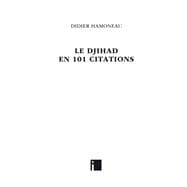 Le djihad en 101 citations,9782376502029