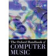 The Oxford Handbook of Computer Music