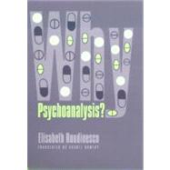 Why Psychoanalysis