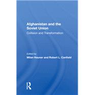 Afghanistan And The Soviet Union