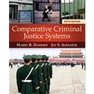 Comparative Criminal Justice Systems
