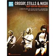 Crosby, Stills & Nash - Easy Guitar Collection Easy Guitar with Notes & Tab