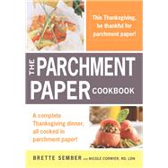 A Parchment Paper Thanksgiving
