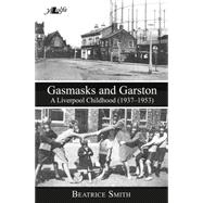 Gasmasks and Garston