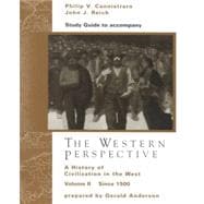 Study Guide, Volume II for Cannistraro/Reich’s The Western Perspective: A History of European Civilization