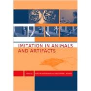 Imitation in Animals and Artifacts