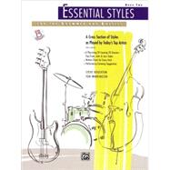 Essential Styles For The Drummer And Bassist