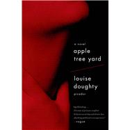 Apple Tree Yard A Novel