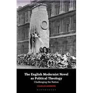 The English Modernist Novel as Political Theology