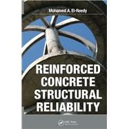 Reinforced Concrete Structural Reliability