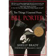 Ten Things I Learned from Bill Porter,9781577312031