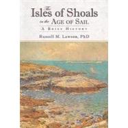 The Isles of Shoals in the Age of Sail