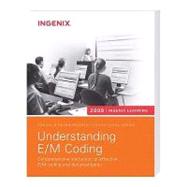 Ingenix Learning: Coding Series Understanding E/M Coding-2009