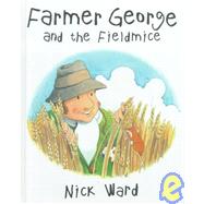 Farmer George and the Fieldmice