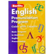 Berlitz English Pronunciation Program Guide With Cassette: Basic Program in American English Pronunciation