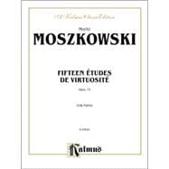 Fifteen Etudes De Virtuosite, Op. 72