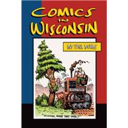 Comics in Wisconsin
