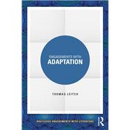Engagements with Adaptation