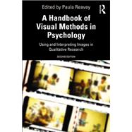 A Handbook of Visual Methods in Psychology