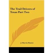 The Trail Drivers of Texas