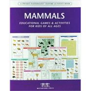 Mammals Nature Activity Book; Educational Games & Activities for Kids of All Ages