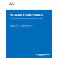 Network Fundamentals, CCNA Exploration Labs and Study Guide