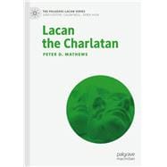 Lacan the Charlatan