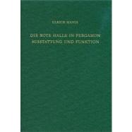 Die Rote Halle in Pergamon