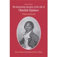 The Interesting Narrative of the Life of Olaudah Equiano Written by Himself