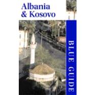 Blue Guide Albania & Kosovo,9780393322033